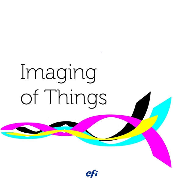 New, Biweekly Imaging of Things Podcast Tackles Trends, Workflow, and Print Opportunities